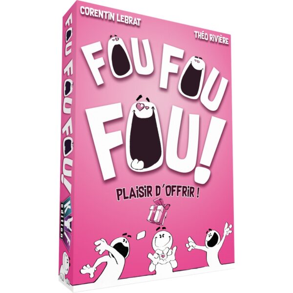 Fou Fou Fou ! - Plaisir d'offrir !